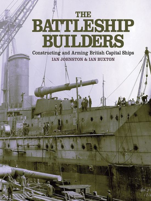 Title details for The Battleship Builders by Ian Johnston - Available